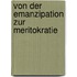 Von der Emanzipation zur Meritokratie