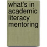 What's in Academic Literacy Mentoring door Yochie Wolffensperger