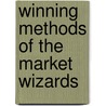 Winning Methods of the Market Wizards door Jack D. Schwager