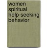 Women Spiritual Help-Seeking Behavior door Samuel Ekundayo Oladipo