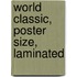World Classic, Poster Size, Laminated