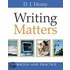 Writing Matters: Process and Practice