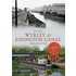 Wyrley & Essington Canal Through Time