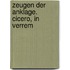 Zeugen der Anklage. Cicero, In Verrem