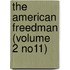 the American Freedman (Volume 2 No11)
