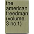 the American Freedman (Volume 3 No.1)