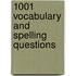 1001 Vocabulary And Spelling Questions