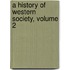 A History of Western Society, Volume 2