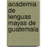 Academia de Lenguas Mayas de Guatemala
