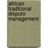 African traditional dispute management