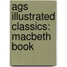 Ags Illustrated Classics: Macbeth Book by Shakespeare William Shakespeare