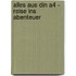 Alles Aus Din A4 - Reise Ins Abenteuer