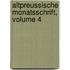 Altpreussische Monatsschrift, Volume 4