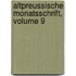 Altpreussische Monatsschrift, Volume 9