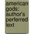 American Gods: Author's Perferred Text
