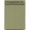 Anfangsgründe Der Experimental-physik door Adam W. Von Hauch