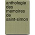 Anthologie Des Memoires de Saint-Simon