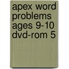 Apex Word Problems Ages 9-10 Dvd-rom 5 door Paul Harrison