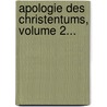 Apologie Des Christentums, Volume 2... door Herman Schell
