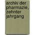 Archiv Der Pharmazie, Zehnter Jahrgang