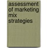 Assessment of Marketing mix strategies door Yibeltal Nigussie Ayele