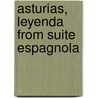 Asturias, Leyenda from Suite espagnola door Isaac Albéniz