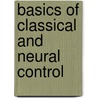 Basics of Classical and Neural Control door Yasir Amir Khan Niazi