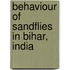 Behaviour of Sandflies in Bihar, India
