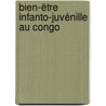Bien-être infanto-juvénille au Congo by Anaclet Géraud Nganga Koubemba