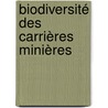 Biodiversité des carrières minières door Minkilabe Djangbedja