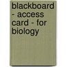 Blackboard - Access Card - For Biology door Edward Addison Wesley Higher Education