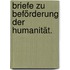 Briefe zu Beförderung der Humanität.