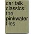 Car Talk Classics: The Pinkwater Files