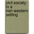 Civil Society in a Non-Western Setting