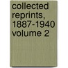 Collected Reprints, 1887-1940 Volume 2 by Leonhard Stejneger