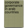 Corporate Governance in Arab Countries door Georg Binder