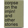 Corpse on the Imjin! and Other Stories by Harvey Kurtzman