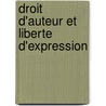 Droit D'auteur Et Liberte D'expression door Amélie Pernelle