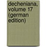 Decheniana, Volume 17 (German Edition) by Der Rheinlande Und Westfalens Naturhist