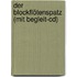 Der Blockflötenspatz (mit Begleit-cd)