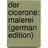 Der Cicerone: Malerei (German Edition)