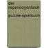 Der Regenbogenfisch - Puzzle-Spielbuch