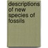 Descriptions of New Species of Fossils