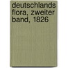 Deutschlands Flora, Zweiter Band, 1826 door Johann Christoph Röhling