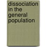Dissociation in the general population door Päivi Maaranen
