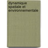 Dynamique spatiale et environnementale by Sanda Gonda Hassane
