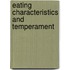 Eating Characteristics and Temperament