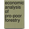 Economic Analysis of Pro-poor Forestry by Bishnu Prasad Sharma