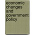 Economic Changes and Government Policy
