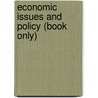 Economic Issues And Policy (Book Only) door Jacqueline Murray Brux